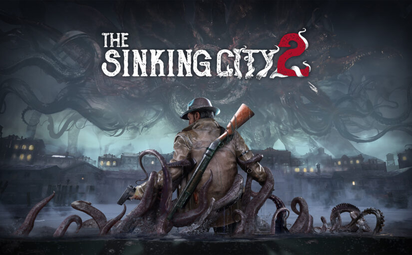 The Sinking City 2 – Horor Lovecraftian yang Tenggelam dalam Kegelapan
